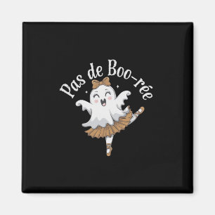 Pas De Boo-rée Funny Ballet Ghosts Halloween Dance Magnet