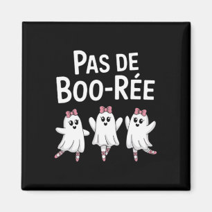 Pas De Boo Ree Funny Dancing Ballet Spooky Hallowe Magnet