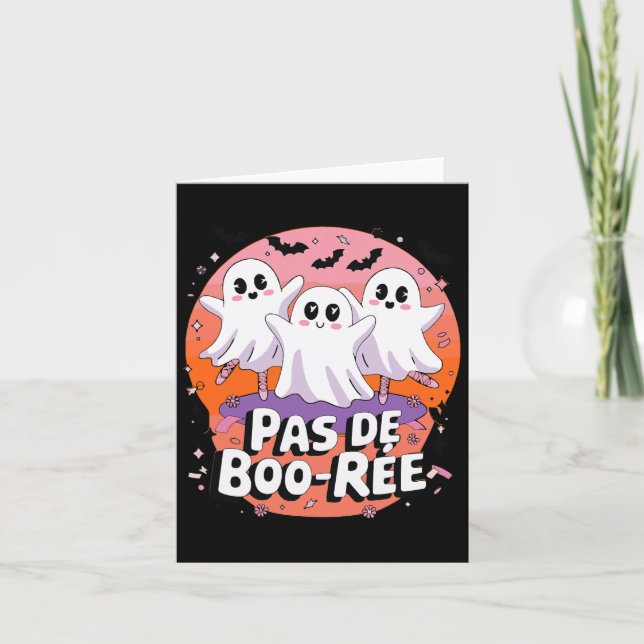 Pas De Boo-rée Ghost Ballet Dance Teacher Funny Ha Card (Front)