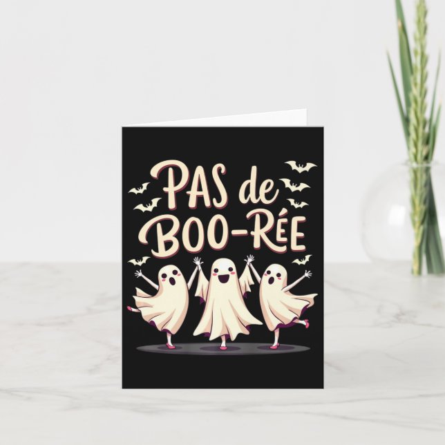 Pas De Boo-rée Ghost Ballet Dancer Halloween Dance Card (Front)