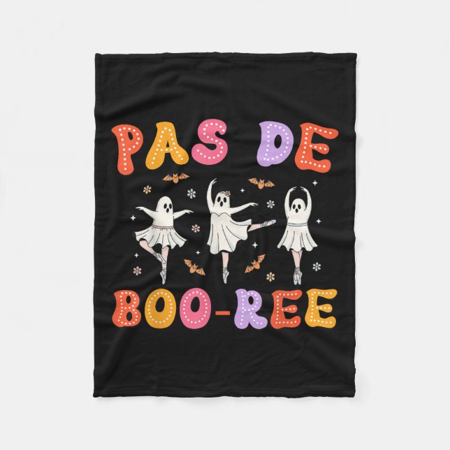 Pas De Boo-rée Ghost Ballet Dancer Halloween Dance Fleece Blanket (Front)