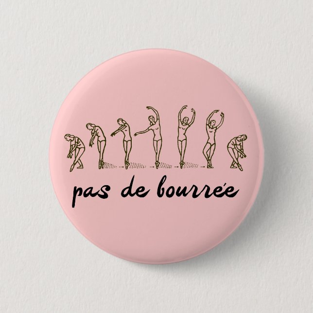 pas de Bourree 6 Cm Round Badge (Front)