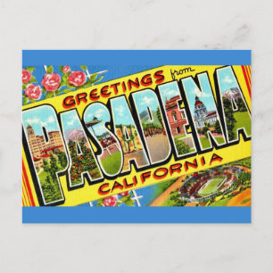 Pasadena CA Greeting Postcard