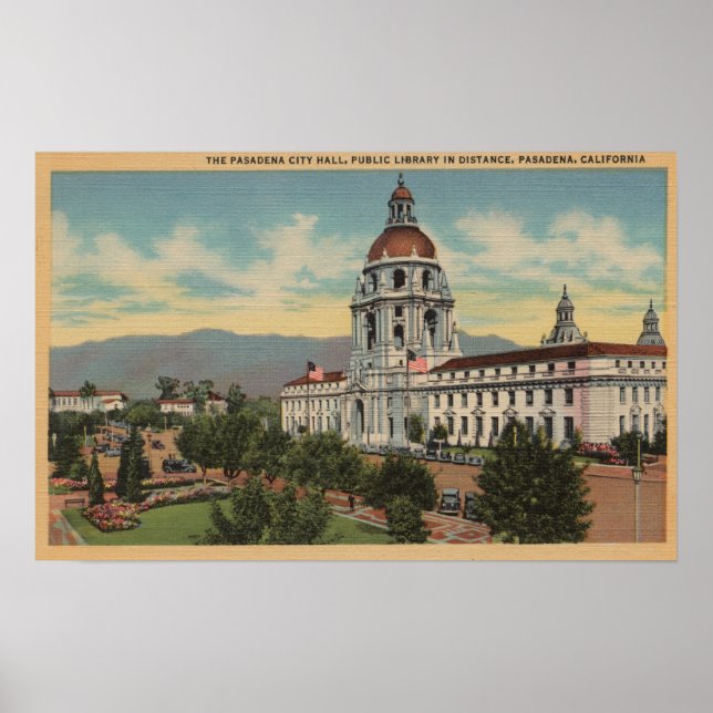 Pasadena, CA - View of City Hall & Public Librar Poster (Front)