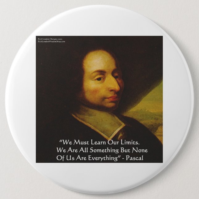 Pascal "Learn Limitations" Wisdom Quote Gifts 6 Cm Round Badge (Front)