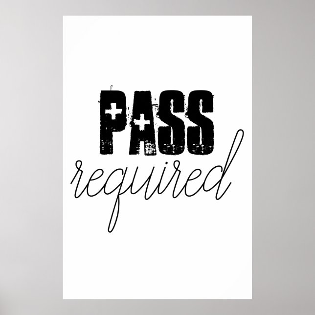 pass required wall poster for school office (Front)