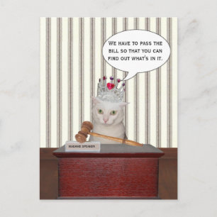 Pass the bill so you can find out what's in it postcard