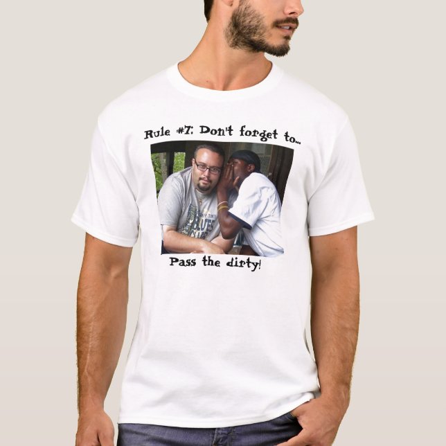 Pass the dirty T-Shirt (Front)