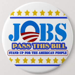 PASS THE JOB BILL NOW BUTTON