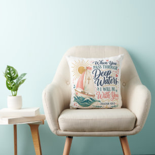 Pass Through Deep Waters Isaiah 43 Christian Cushion