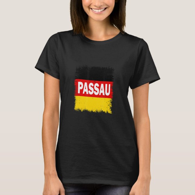 Passau   Germany With German Flag T-Shirt (Front)