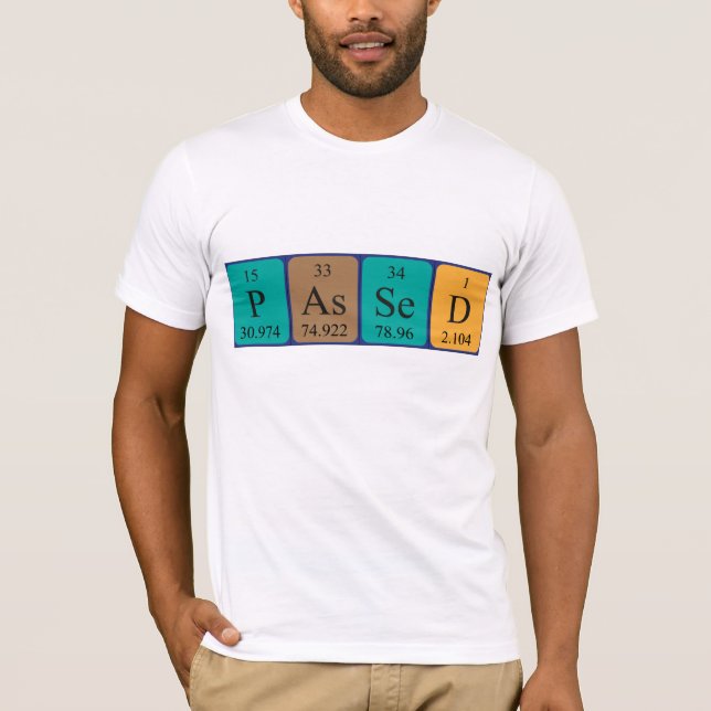 Passed periodic table name shirt (Front)