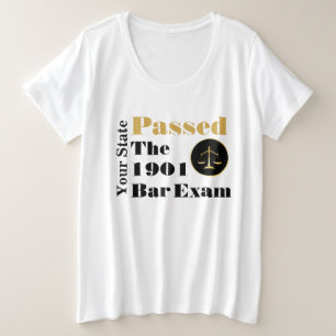 Passed the Bar Exam (Customise State and Year) Plus Size T-Shirt
