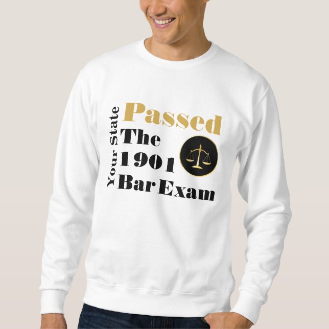 Passed the Bar Exam (Customise with State and Year Sweatshirt (Front)