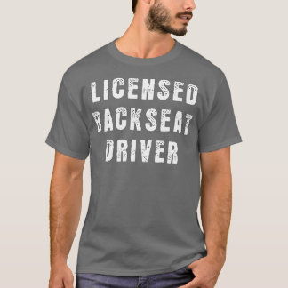 Passenger Road Trip Back Seat Licensed Backseat T-Shirt