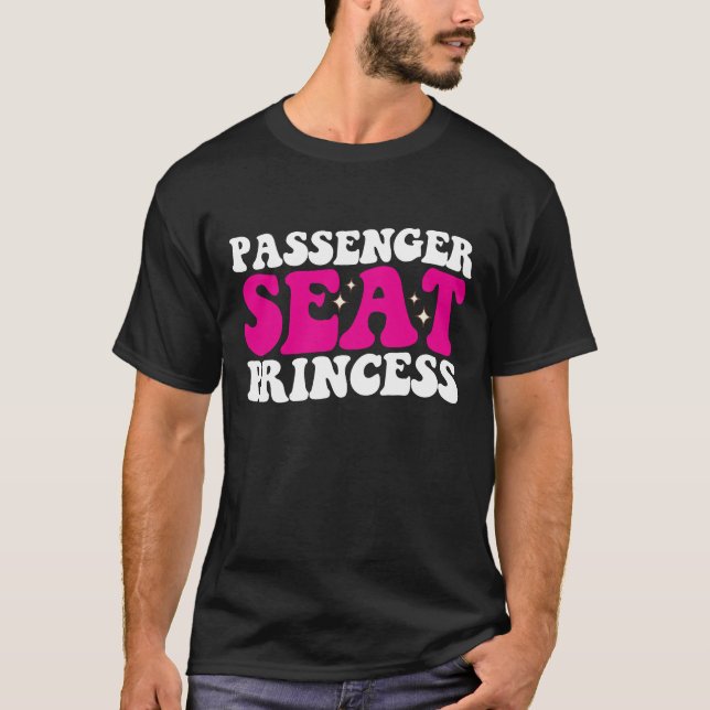 Passenger Seat Princess Girl Car Groovy Retro T-Shirt (Front)