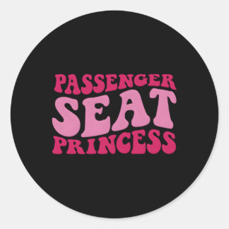 Passenger Seat Princess On Back Classic Round Sticker