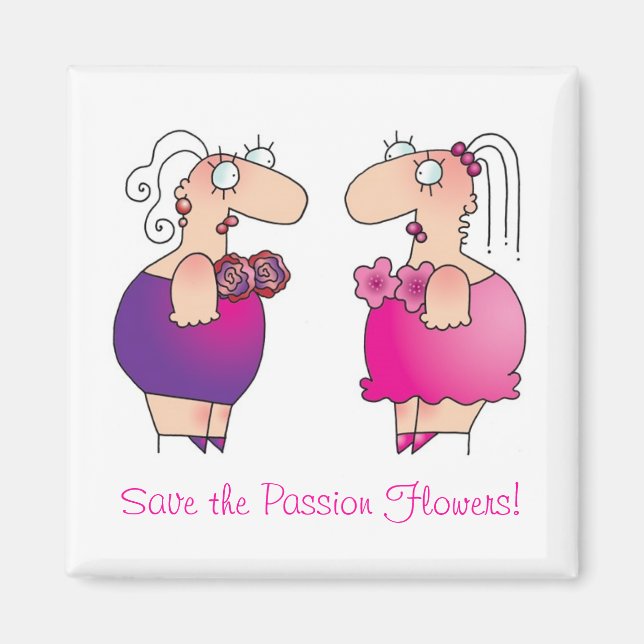 PASSION FLOWERS! Breast Cancer Awareness Magnet (Front)
