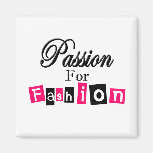 Passion For Fashion Magnet