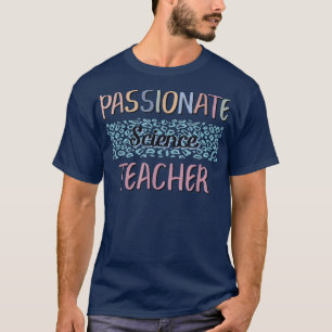 Passionate Science Teacher Cute Back to School T-Shirt