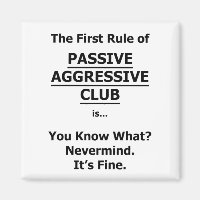 Passive Aggressive Club