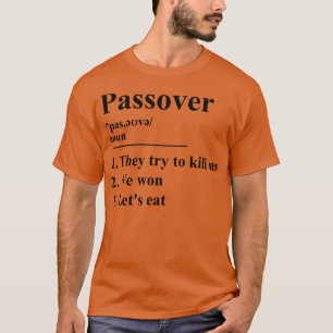 Passover Definition T-Shirt