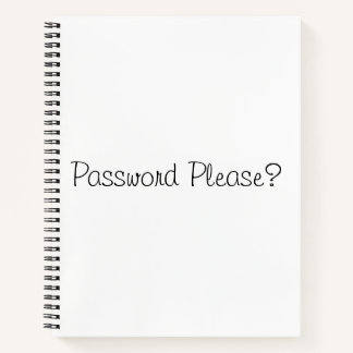 Password please? |  notebook