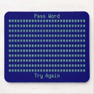 Password, Try Again Mouse Pad