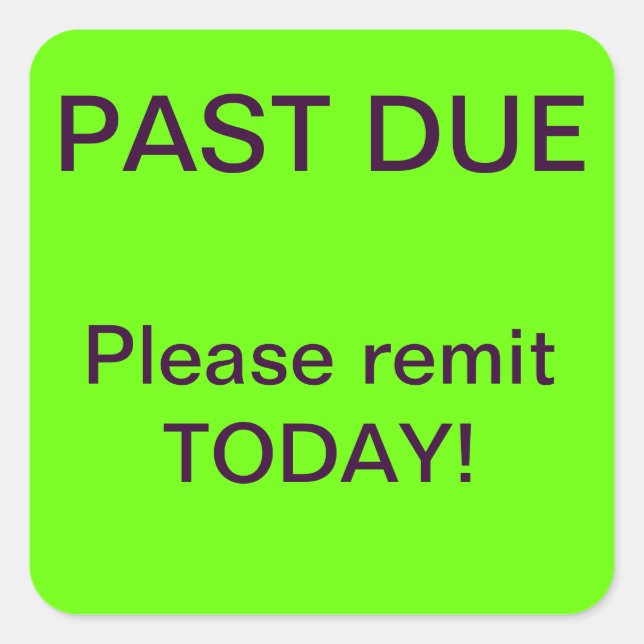 PAST DUE Collections Sticker (Front)