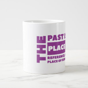 Past - Jumbo Mug