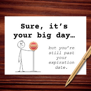 Past Your Expiration Date Funny Birthday Card