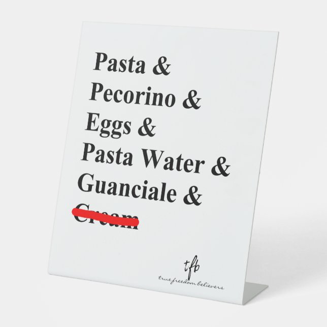 Pasta Carbonara Ingredients Pedestal Sign (Front)