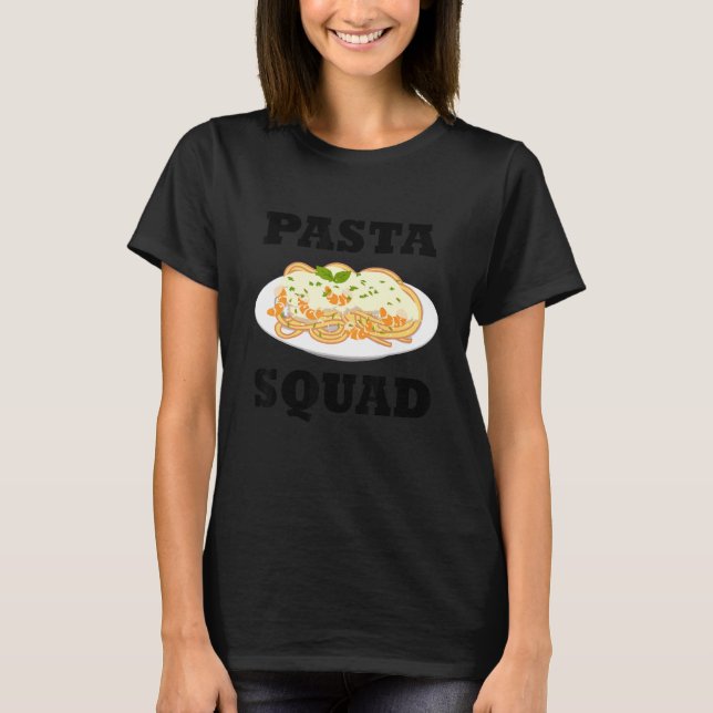 Pasta Chef Ironic Saying Spaghetti Squad Italian F T-Shirt (Front)