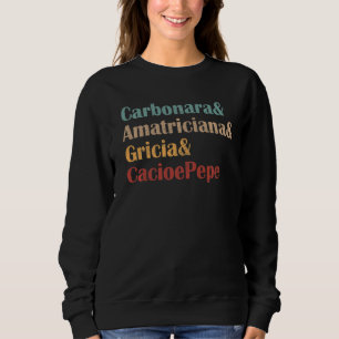 Pasta Italian Food Girl Clothes For Women Sweatshirt