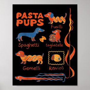 Pasta P Dog Funny Dachshund Dog Pasta Foodie Dog S Poster