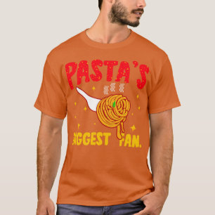 Pastas Biggest Fan T-Shirt