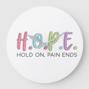 Pastel Colored Hold On Pain Ends Large Clock