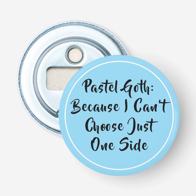 Pastel Goth Bottle Opener (Front)