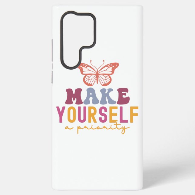 Pastel "Make Yourself a Priority" Self Care Graphi Samsung Galaxy S22 Ultra Case (Back)