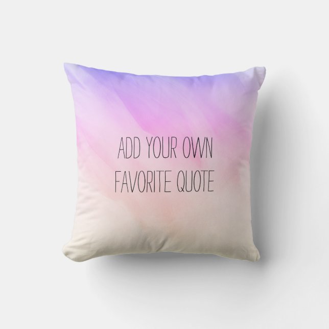 pastel ombre abstract watercolor add text  cushion (Front)