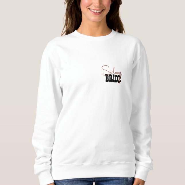 Pastel Pink Bachelorette Last Rodeo Bride's Sweatshirt (Front)