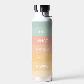 Pastel Positive Quote Do What Makes You Happy Water Bottle