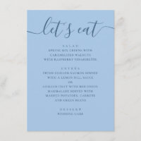 Pastel Sky Blue Wedding. Lets Eat Reception Dinner