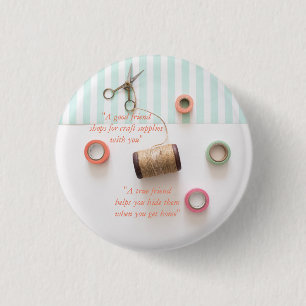 Pastel True Friend Craft Theme 3 Cm Round Badge
