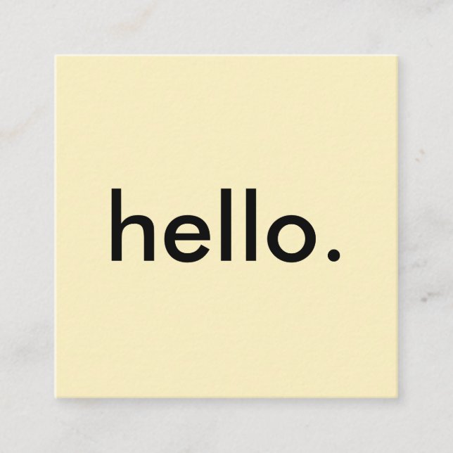 Pastel Yellow Minimalist Hello Square Business Card (Front)