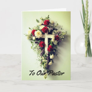 Pastor Appreciation Card with Flowered Cross
