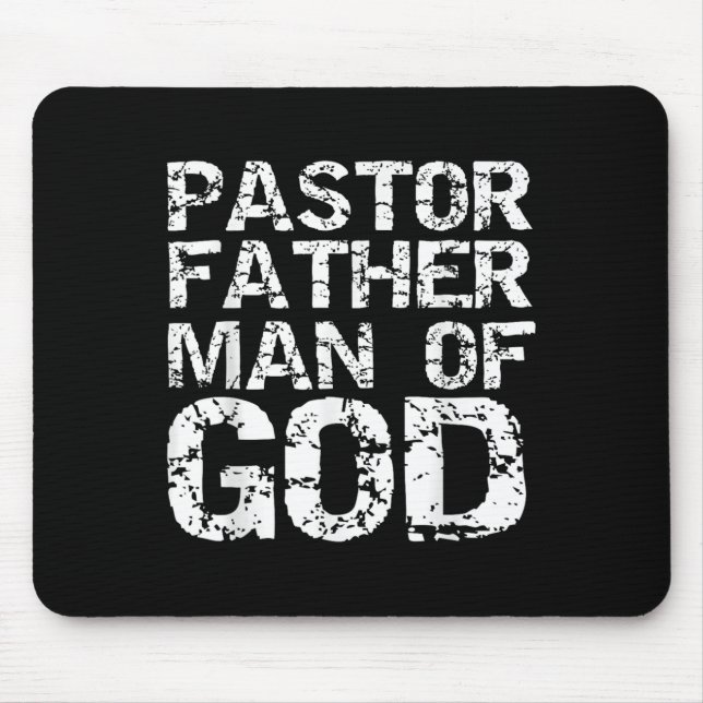 Pastor Appreciation Gift For Dads Pastor Father Ma Mouse Pad (Front)