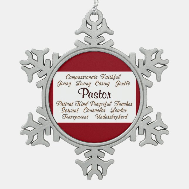 Pastor Attributes Snowflake Pewter Christmas Ornament (Front)