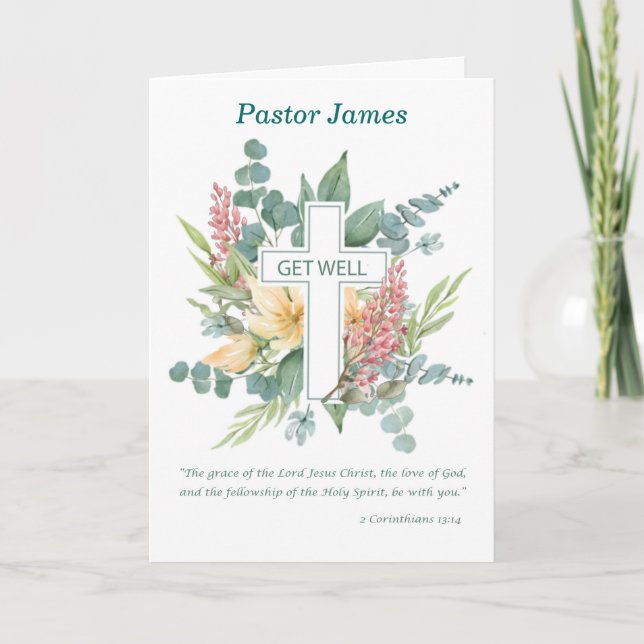 Pastor Get Well Religious Cross with Wildflowers Card (Front)