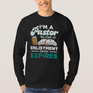 Pastor Oath Of Enlistment  Theologian Preacher T-Shirt